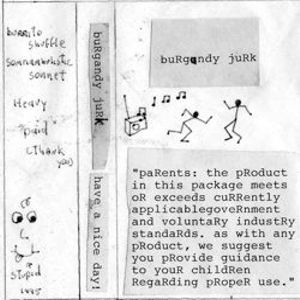 buRgandy juRk fRee album - have a nice day!